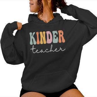 Kinder Teacher Groovy First Day Of School Women Hoodie - Thegiftio UK