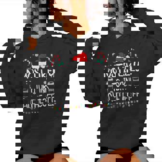Most Likely To Drink All The Coffee Christmas Family Women Hoodie - Thegiftio