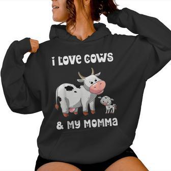 I Love Cows And My Momma Mamá Mamá Madre Madre Hijo Hija Sudadera con capucha para mujer - Regaloses