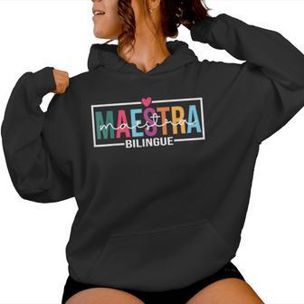 Maestra Bilingue Teacher Back To School 2023 Heart Women Hoodie | Seseable UK