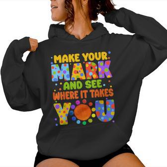 Make Your Mark And See Colorful Polka Dot Kid Women Hoodie - Thegiftio UK