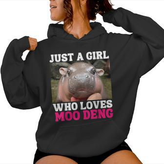 Moo Deng Just A Girl Who Loves Moo Deng Cute Baby Hippo Women Hoodie - Thegiftio UK