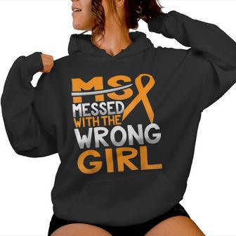 Ms Messed With The Wrong Girl Novelty Women Hoodie - Thegiftio UK