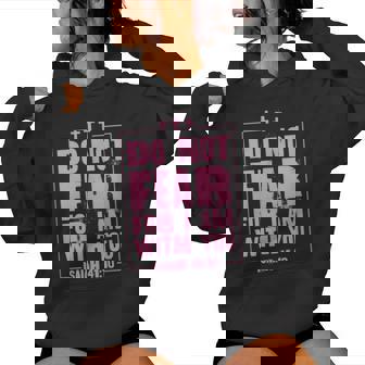 Do Not Fear For I Am With You Isaiah 41 10 Christian Bible Women Hoodie - Monsterry