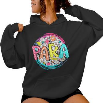 Para Paraprofessional Teach First Day Back To School Teacher Women Hoodie - Thegiftio UK