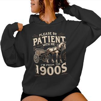Please Be Patient With Me I'm From The 1900S Vintage Horse Women Hoodie - Thegiftio UK
