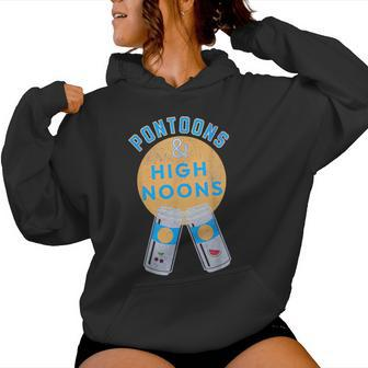 Pontoons And High Noons Girls Trip Lake Women Hoodie - Monsterry CA