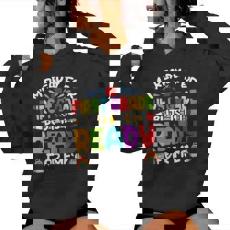 Im Ready For First Grade Back To School 1St Grade Girls Boys Women Hoodie - Monsterry