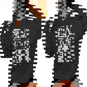 Relax It's Just Sfx Special Effects Women Hoodie - Monsterry