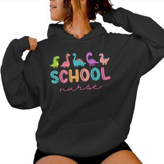 School Nurse Dinosaurs Appreciation Nursing Nurse Day Women Hoodie - Monsterry