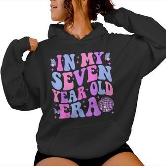 In My Seven Year Old Era Girl Boy 7Th Birthday 7 Year Old Women Hoodie - Thegiftio UK