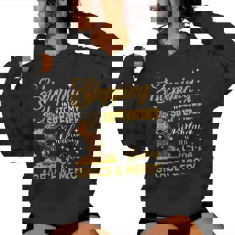 Stepping Into My September Birthday Religious Afro Woman Women Hoodie - Thegiftio UK