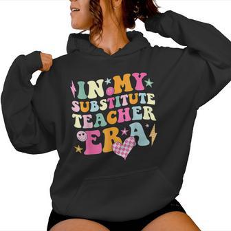 In My Substitute Teacher Era Retro Teacher's Day Women Hoodie - Thegiftio UK