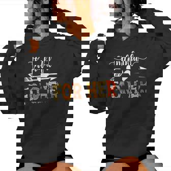 Thankful For Her Thanksgiving Matching Couple Women Women Hoodie - Thegiftio