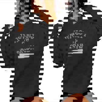 University Of Sarcasm Honors Program Sarcastic Women Hoodie - Monsterry