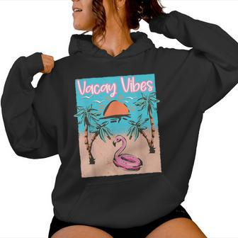 Vacay Vibes Beach Flamingo Summer Vacation Women Hoodie - Monsterry DE