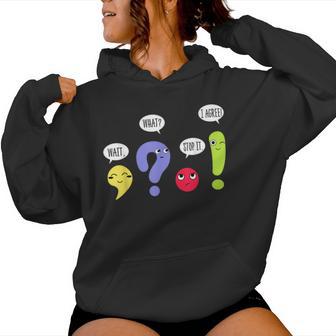 Wait What Stop It I Agree Grammar Teacher Back To School Women Hoodie - Thegiftio UK