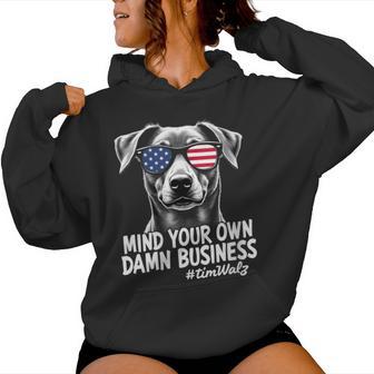 Walz Mind Your Own Damn Business Harris Waltz Dog Lady Women Hoodie | Mazezy