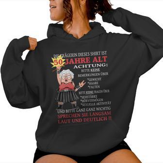 Women's Die Dame Ist 50 Jahre Old The Dame Is 50 Y Kapuzenpullover für Damen - Geschenkecke