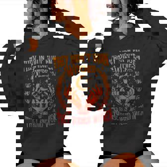 They Didn't Burn Witches They Burned Women Women Hoodie | Mazezy