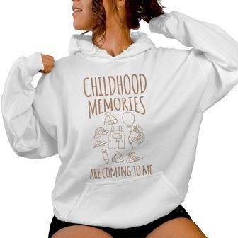 Childhood Memories School Reunion Family Get Together Women Hoodie - Monsterry AU