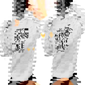 Don't Just Talk About It Bee About It Women Hoodie | Mazezy
