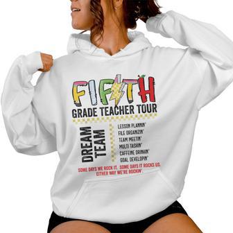Fifth Grade Dream Team Rocks Back To School Teacher Tour Women Hoodie - Thegiftio UK