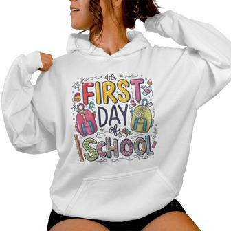 First Day Of School First Day Of School Event For Students Women Hoodie - Monsterry UK