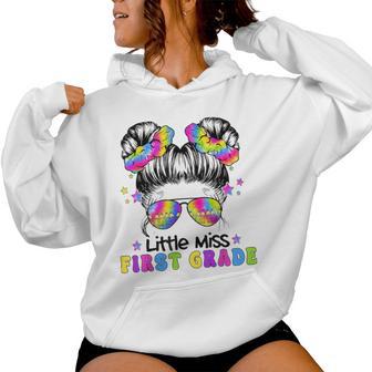 First Day Of School Girls Messy Bun Lil Miss First Grade Women Hoodie - Thegiftio UK