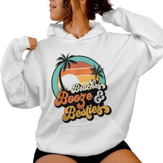 Girls Trip Matching Beaches Booze Besties Best Friends Women Hoodie - Thegiftio UK