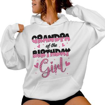 Grandpa Of The Birthday Girl Family Matching Party Women Hoodie - Thegiftio UK