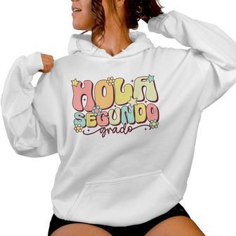 Hola Segundo Grado Second Grade Maestra Spanish Teacher Women Hoodie | Seseable CA