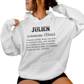 Julien Prénom Définition Synonyme Dieu Drôle Humour Sweat à capuche femme - Cadeauxyz