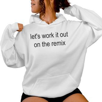 Lrt's Work It Out On The Remix Sarcastic Summer Outfit Women Hoodie - Thegiftio UK