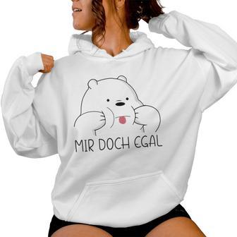 Mir Doch Egal Bär Slogan Women's Kapuzenpullover für Damen - Geschenkecke