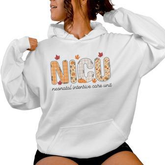 Nicu Nurse Autumn Fall Neonatal Intensive Care Unit Women Hoodie - Thegiftio UK