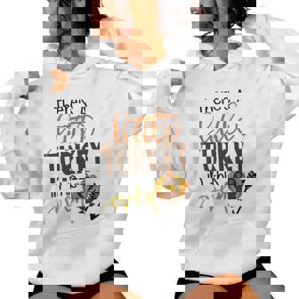 There Is A Turkey In This Oven Turkey Mom Thanksgiving Women Hoodie - Monsterry