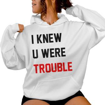 Retro I Knew U Were Trouble For Kid On Back Women Hoodie - Thegiftio UK