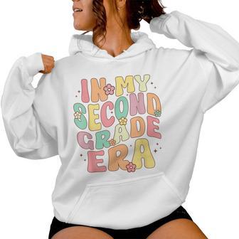In My Second Grade Era 2Nd Grade Groovy Back To School Women Hoodie - Thegiftio UK