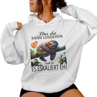 Sloth Bin Da Kann Losgehen Und Ja Es Escaliert Eh Costume Gray Kapuzenpullover für Damen - Geschenkecke