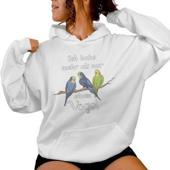 Women's Ich Habe Mehr Als Nur Einenogel Budgie Slogan Kapuzenpullover für Damen - Geschenkecke