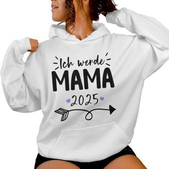 Women's Ich Werde Mama 2025 Kapuzenpullover für Damen - Geschenkecke