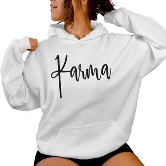 Women's Karma Schicksal Karma Rules Das Schon Karmaergisst Nie Kapuzenpullover für Damen - Geschenkecke