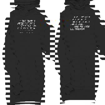 Assistant Principal I'll Be There For You Back To School Youth Hoodie - Monsterry