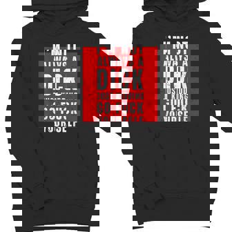 I'm Not Always A Dick Just Kidding Go Fuck Yourself Youth Hoodie - Monsterry