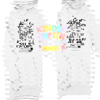 Watch Out Kindergarten Here I Come Girls Kindergarten Youth Hoodie - Monsterry