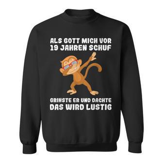 19 Jahre Als Gott Michor 19 Jahen Kref 19Th Birthday Sweatshirt - Geschenkecke