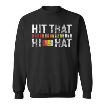 808 Hit That Hi Hat Roland 808 Drum Machine Sweatshirt - Seseable