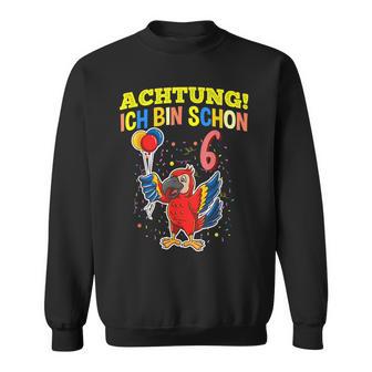 Achtung Ich Bin Schon 6 Animals German Langu Sweatshirt - Geschenkecke