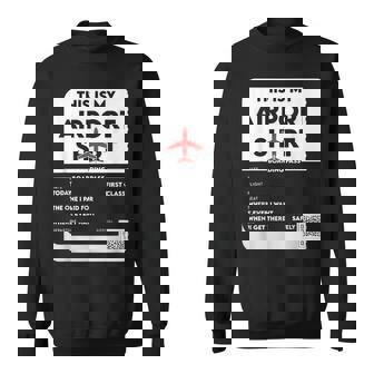 This Is My Airport Family Travel Boarding-Pass Sweatshirt | Mazezy